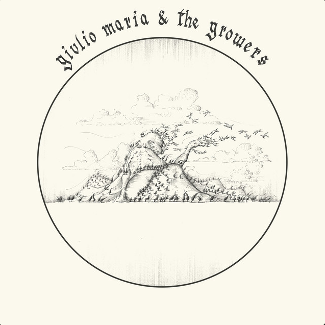 Giulio Maria e The Growers
